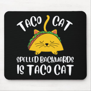 Taco Cat Mousepad