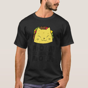 Taco Cat Rückwärts Geschrieben Ist Taco Cat  Taco  T-Shirt