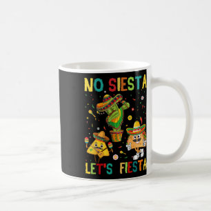 Taco Cinco 5 De Mayo No Siesta Gelassen Fiesta Fun Kaffeetasse