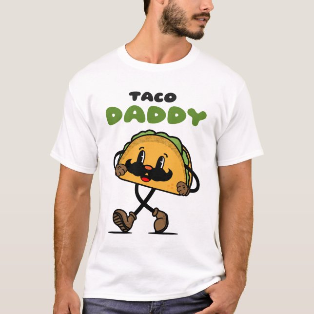 Taco Daddy Vatertag T-Shirt (Vorderseite)