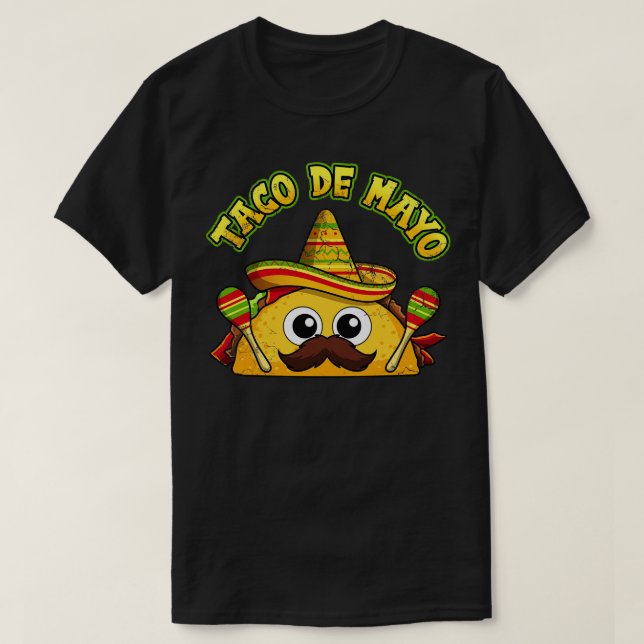Taco De Mayo Cinco de Mayo Fiesta 5 T-Shirt (Design vorne)