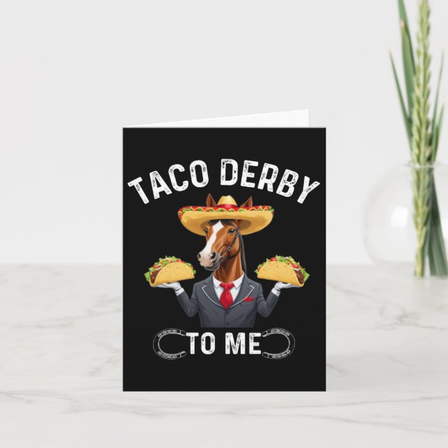 Taco Derby To Me Cinco de Mayo Karte (Vorderseite)