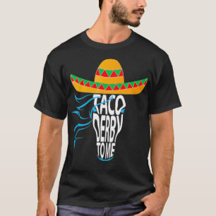 Taco derby zu mir Cinco de mayo hat Pferdefreund T-Shirt