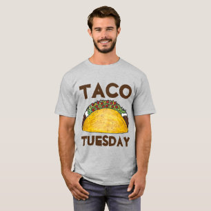 Taco Dienstag Funny mexikanisches Essen Tacos T -  T-Shirt