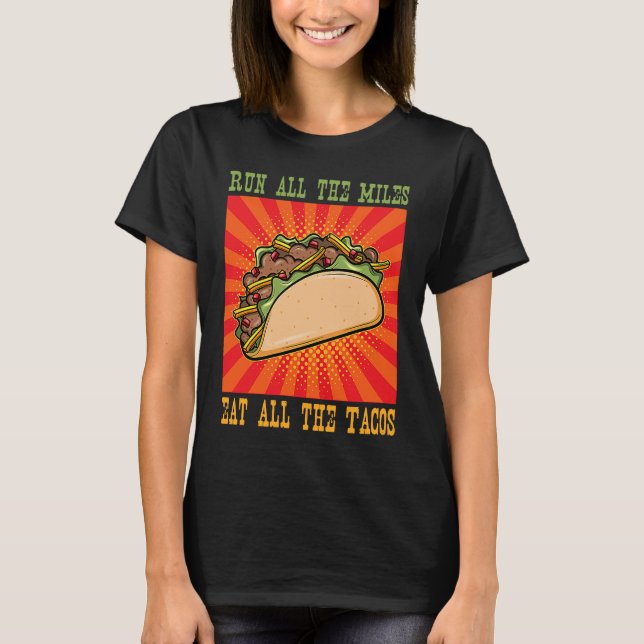 Taco Dienstag Marathon Running Runner T-Shirt (Vorderseite)