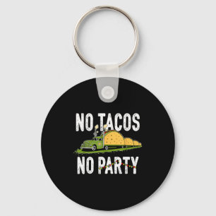 Taco-Dienstag-Party lustige mexikanische Foodie-Vi Schlüsselanhänger