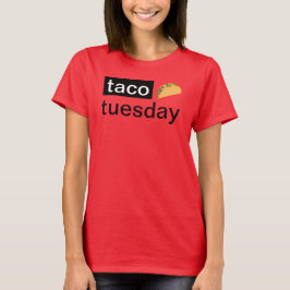 Taco Dienstag Shirt