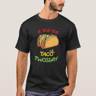 Taco Dienstag Sonderausgabe Taco Zweitägige Celebr T-Shirt
