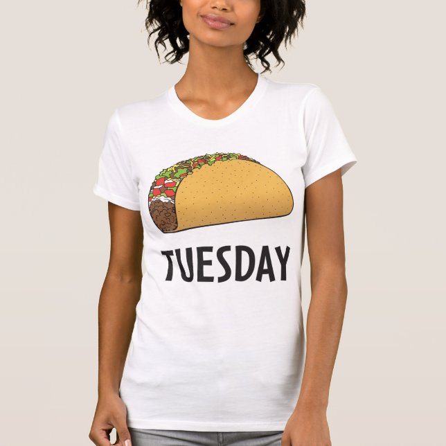 Taco Dienstag T-Shirt (Vorderseite)