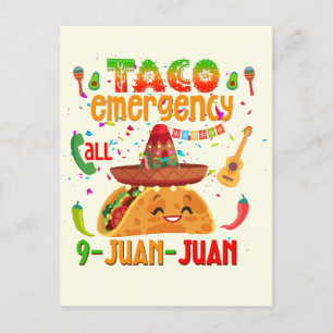 Taco emergency call 9 JUAN JUAN  Cinco de Mayo  Postkarte