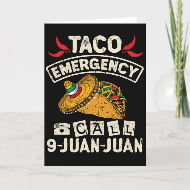 Taco Emergency Call 9 Juan Juan Taco Novelty Karte (Vorderseite)