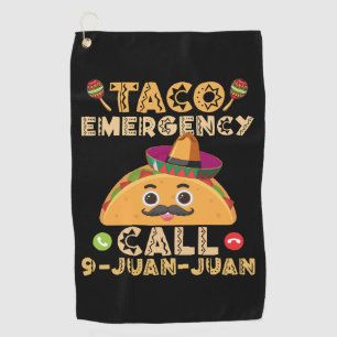 Taco Emergency Call Funny Cinco de Mayo Mexican Golfhandtuch