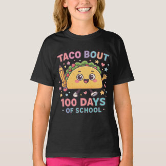 Taco etwa 100 Schultage Schüler Tacos Lehrer T-Shirt