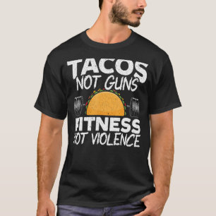 Taco Fitness Übung Mexican Food Gym Tacos T-Shirt