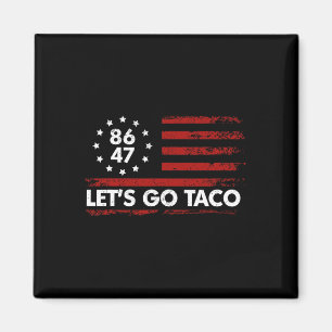 Taco Funny Let's Go Taco Shirt American Flag Patri Magnet