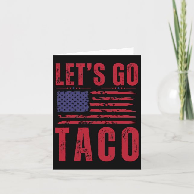 Taco Funny Let's Go Taco Shirt Männer Frauen 1 Karte (Vorderseite)
