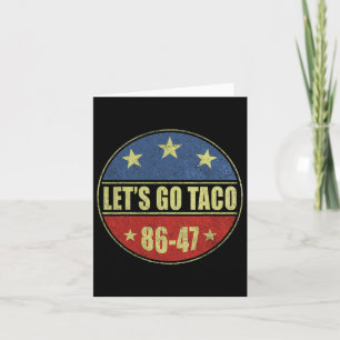 Taco Funny Let's Go Taco Shirt Männer Frauen 2 Karte