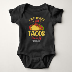 Taco Funny Sprichwort ich einfach wirklich wie Tac Baby Strampler