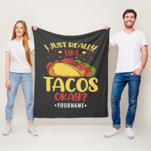 Taco Funny Sprichwort ich einfach wirklich wie Tac Fleecedecke