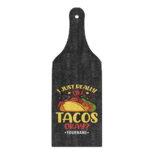 Taco Funny Sprichwort ich einfach wirklich wie Tac Schneidebrett