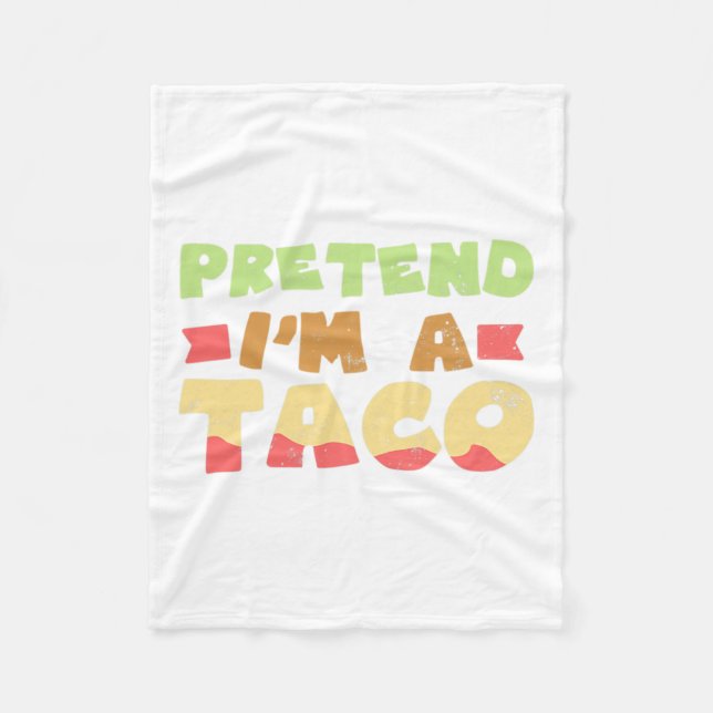 Taco Halloween Kostümdesign Vorgeben, ich bin ein  Fleecedecke (Vorderseite)