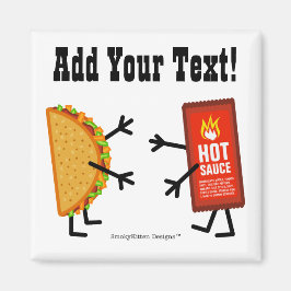 Taco & Hot Sauce - individuell anpassbar Magnet