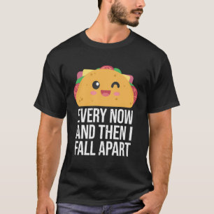 Taco Jeden Dienstag und dann fällt ich weg Kawai T-Shirt