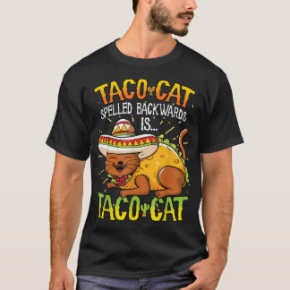 Taco Katze rückwärts geschrieben ist Taco Katze Fu T-Shirt