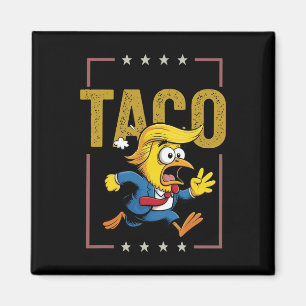 Taco Lasst uns Taco Funny Political Magnet