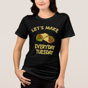 Taco Lover Dienstag Taco Tri-Blend Shirt