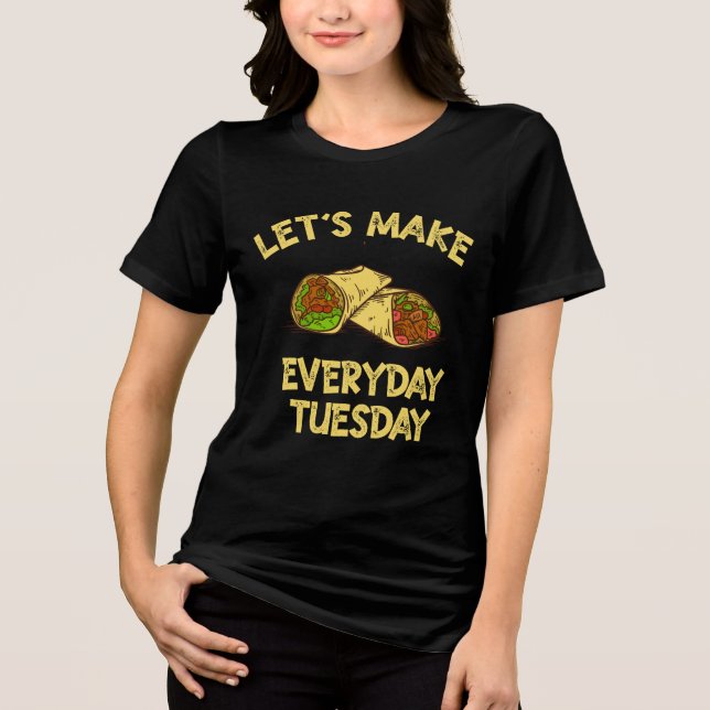 Taco Lover Dienstag Taco Tri-Blend Shirt (Vorderseite)