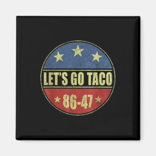 Taco Lustig Los geht's Taco Retro Button Magnet