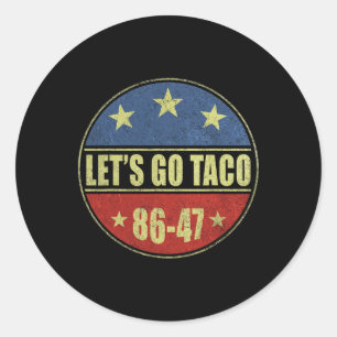 Taco Lustig Los geht's Taco-Shirt Männer Frauen 2  Runder Aufkleber