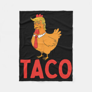 Taco, Lustiger Taco, Trump kneift immer Fleecedecke