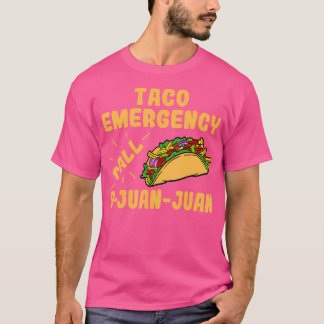 Taco-Notfall Anruf 9 Juan Juan Lustiger Taco S T-Shirt