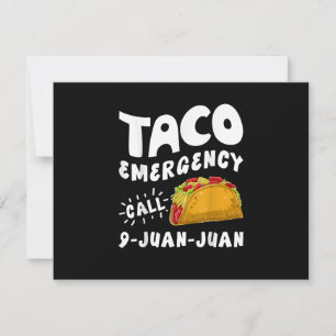 Taco-Notfallanruf 9 Juan Juan Lustig Einladung