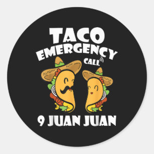 Taco Notruf 9 Juan Juan Cinco De Mayo Mexi Runder Aufkleber