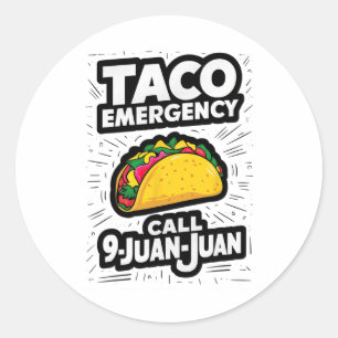 Taco Notruf 9 Juan Juan Funny Cinco De May Runder Aufkleber