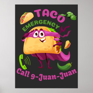 Taco Notruf 9 Juan Juan Juan mexikanischer Food Lo Poster