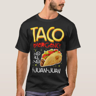 Taco Notruf 9 Juan Juan T Shirt Cinco de m