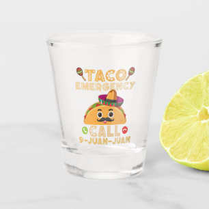 Taco-Notruf lustig Cinco de Mayo Mexikanisch Schnapsglas