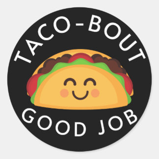 Taco-out Good Job Kids Niedlich Runder Aufkleber