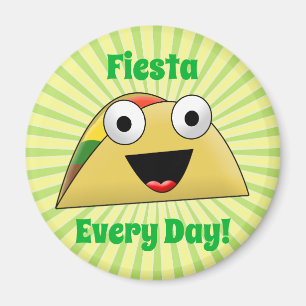 Taco Party Jeden Tag Fiesta Niedliches Funny Magnet
