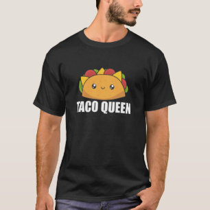 Taco Queen Cinco De Mayo Tacos Funny Food T-Shirt