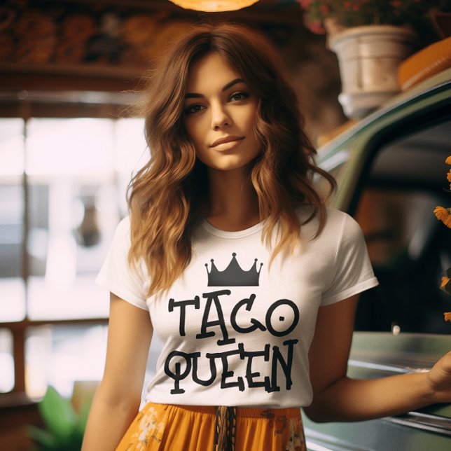 TACO QUEEN T - Shirt (Von Creator hochgeladen)