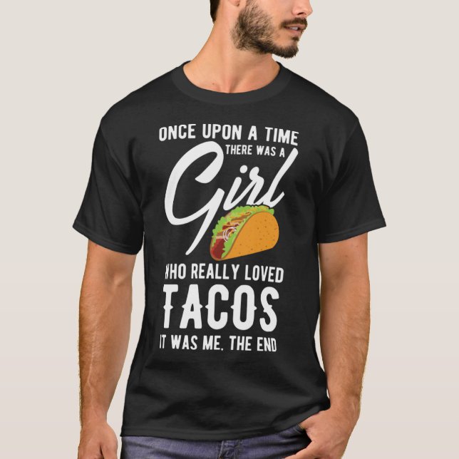 Taco Redewendungen Taco T-Shirt (Vorderseite)