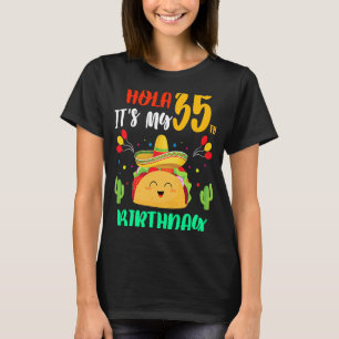 Taco sein 35. Geburtstag 35 Jahre alter Tag T-Shirt