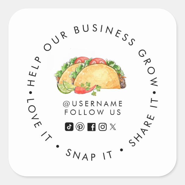 Taco shop Help our Business Grow Social media Quadratischer Aufkleber (Vorderseite)