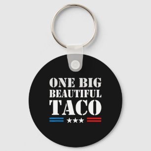 Taco Spitzname Meme - Eine große schöne Rechnung L Schlüsselanhänger