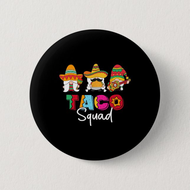 Taco Squad Cinco De Mayo Funny Niedlich mexikanisc Button (Vorderseite)